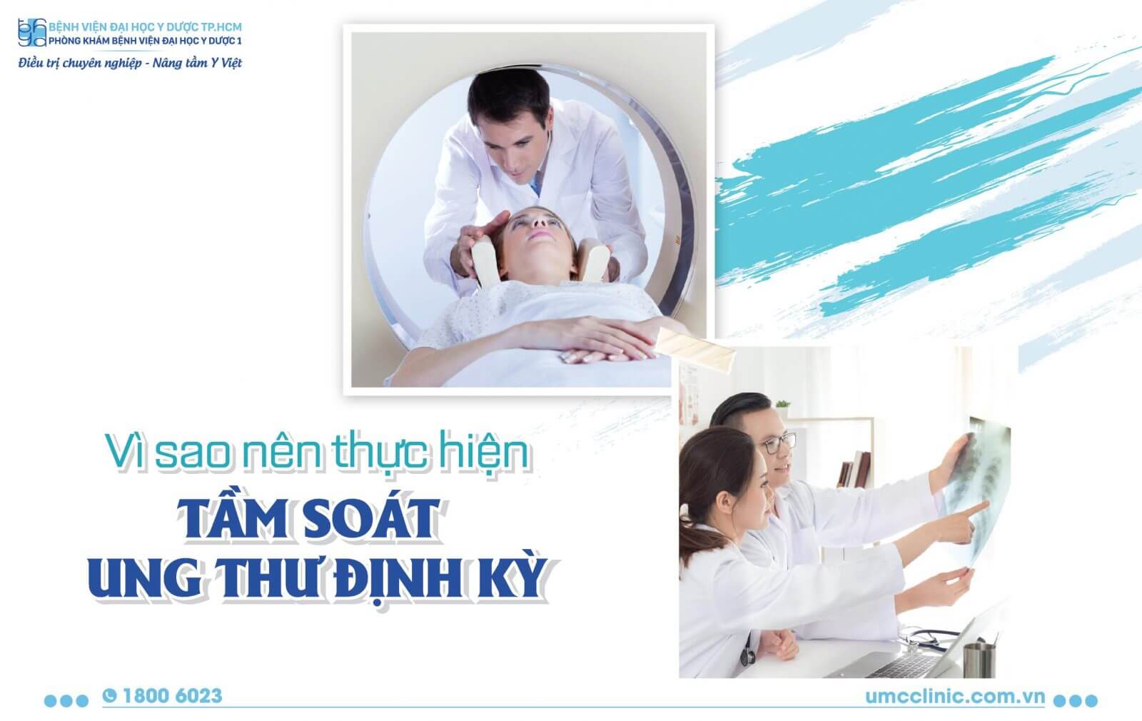 VÌ SAO NÊN THỰC HIỆN TẦM SOÁT UNG THƯ ĐỊNH KỲ