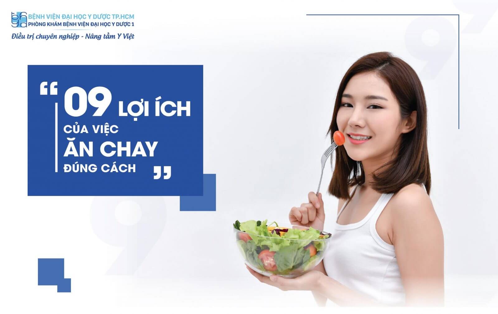 09 LỢI ÍCH CỦA VIỆC ĂN CHAY ĐÚNG CÁCH